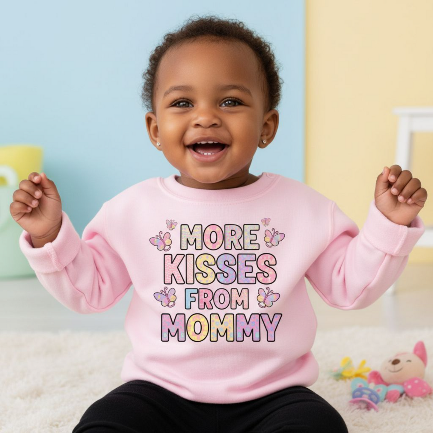 More Kisses from Mommy Sweatshirt
