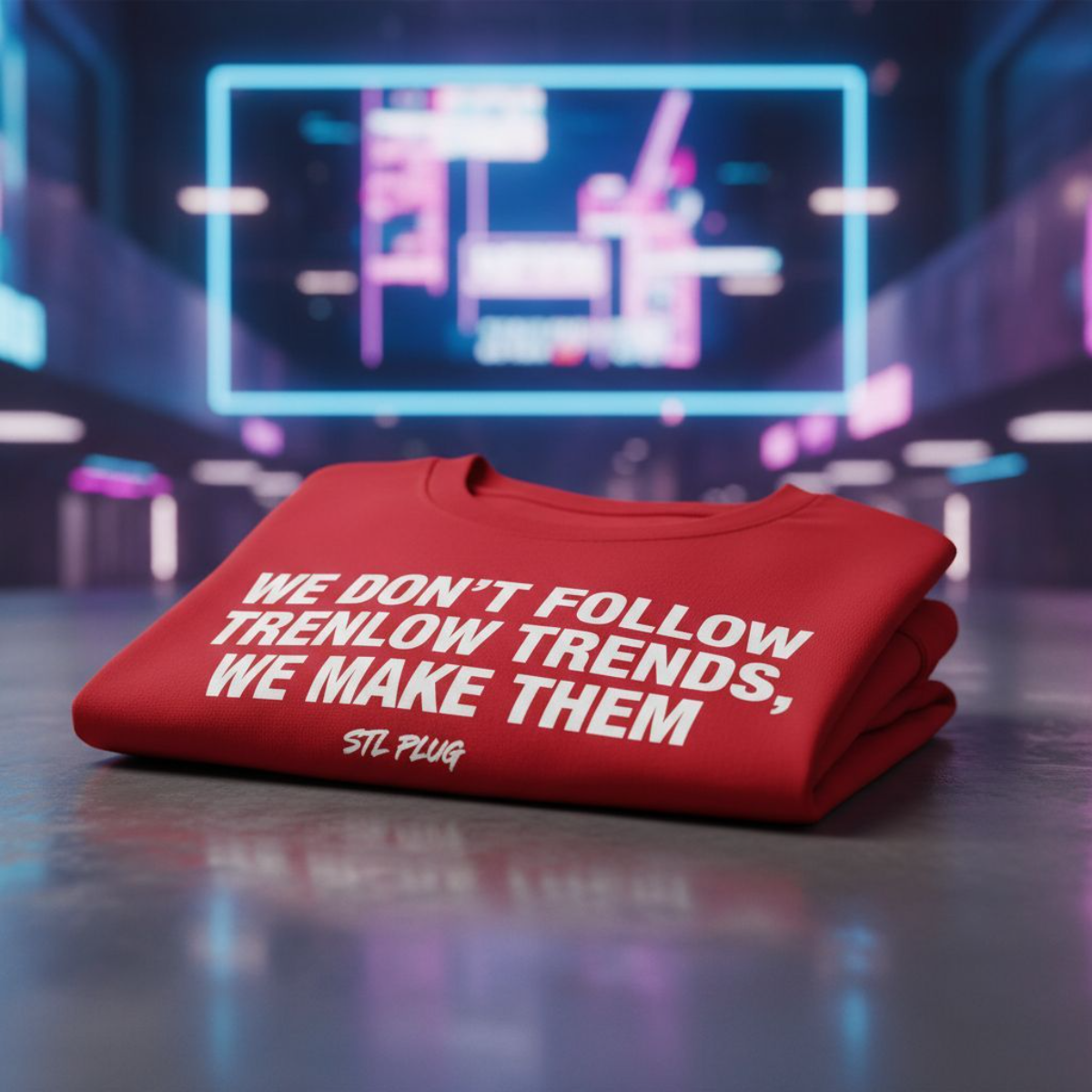 DTF Graphic Tee We Don’t Follow Trends We Make Them